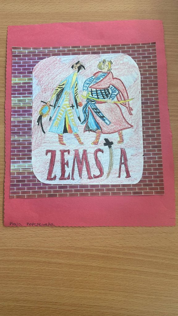 „Zemsta”A. Fredry – projekt klasy VII