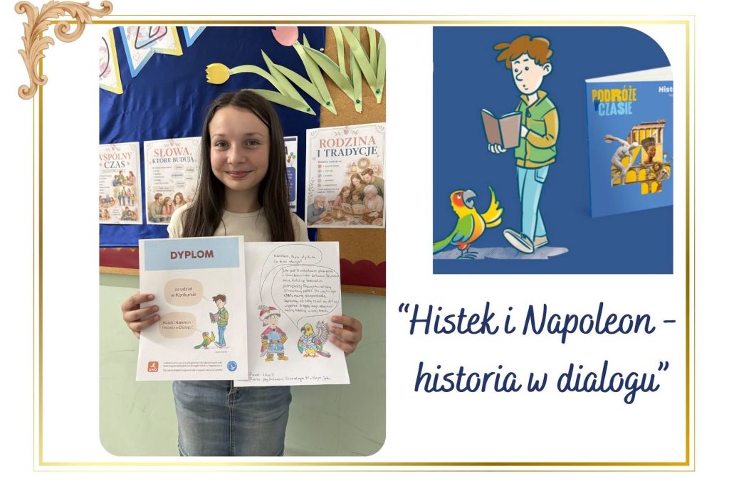 Sukces Ani Florek w ogólnopolskim konkursie „Histek i Napoleon – historia w dialogu”